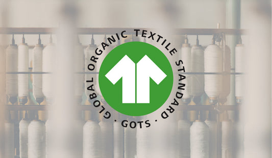 Qu’est-ce qu’une usine certifiée GOTS® ?